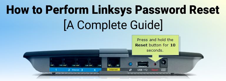 Structurally cubic None How to Perform Linksys Password Reset [A Complete Guide]