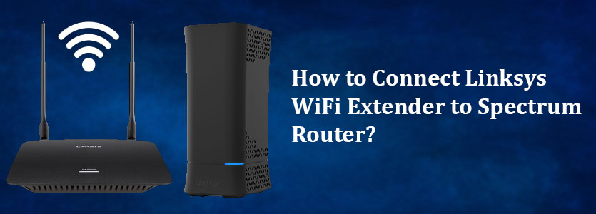Linksys WiFi Extender to Spectrum Router